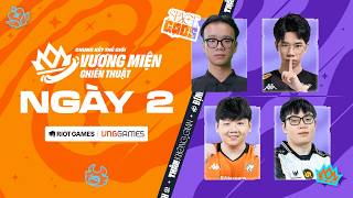 NGÀY 2 – CHUNG KẾT THẾ GIỚI | RRQ YBY1, VP MARIS, VP MILO, A LONG | ĐTCL MÙA 17