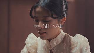Selesai (Official MV Trailer)