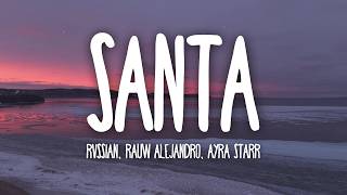 Rvssian, Rauw Alejandro, Ayra Starr - Santa (Letra/Lyrics)