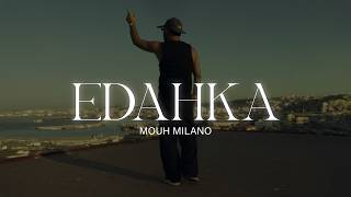Mouh Milano - Edahka (Official Music Video) موح ميلانو - الضحكة