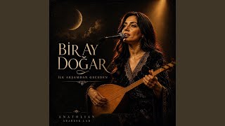 Bir Ay Doğar İlk Akşamdan Geceden