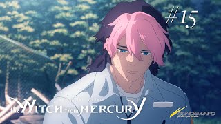 Mobile Suit Gundam the Witch from Mercury #15 "Father and Child"(EN,CN,HK,TW,KR,TH,ID,VN sub)