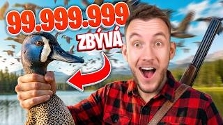 MUSÍM ULOVIT MILIARDU KACHEN?! 🦆 | One Billion Ducks