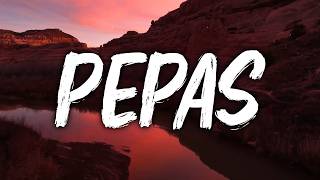 Farruko - Pepas (Lyrics)