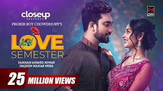 LOVE SEMESTER | লাভ সেমিস্টার | Eid Natok | Jovan | Niha | Probir Roy Chowdhury | Bangla Natok 2023