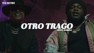 Sech, Darell - Otro Trago (Letra/Lyrics)