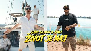 Sám Sebou & Kali - Život je naj