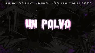 Maluma - Un Polvo (Official Audio) ft. Bad Bunny, Arcángel, Ñengo Flow, De La Ghetto (LETRA)