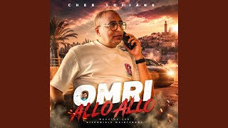 Omri ALLO ALLO (feat. Dib El3ajib)