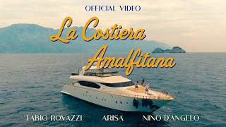 Fabio Rovazzi - LA COSTIERA AMALFITANA feat. Arisa, Nino D'Angelo (Official Video)