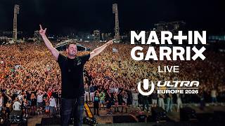 MARTIN GARRIX LIVE @ ULTRA EUROPE 2026