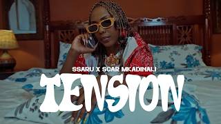 Ssaru X Scar Mkadinali - Tension (Official Video)