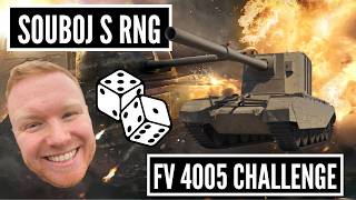 Těžkej souboj s RNG - FV 4005 challenge