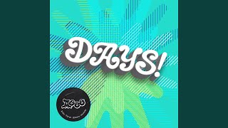 DAYS!