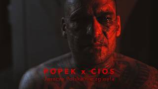 Popek x Ciosu - Jeszcze Polska nie zginęła
