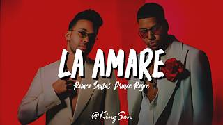 Romeo Santos, Prince Royce - La Amaré (Letra)