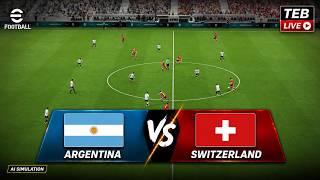 🔴Live: Argentina vs Switzerland I Video Game Simulation I eFootball Live Stream I 12 July, 2026