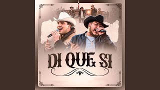 Di Que Si