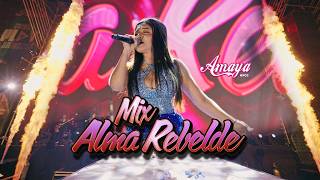 Amaya Hermanos - Mix Alma Rebelde (Video Oficial)
