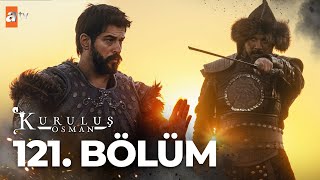 Kuruluş Osman 121. Bölüm @atvturkiye