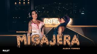 Migajera x Marcela Reyes Feat. Alexa Torrex (Video Oficial)
