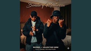 Bonita y Mentirosa