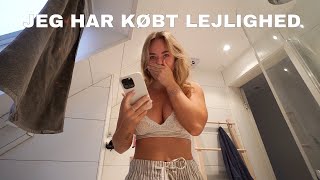JEG HAR KØBT MIN EGEN LEJLIGHED