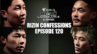 【番組】RIZIN CONFESSIONS  #120