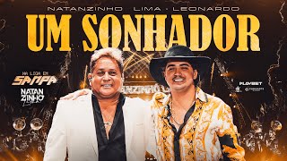 Natanzinho Lima e Leonardo - Um Sonhador - DVD Na Liga Em Sampa