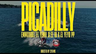 EMMXNUEL ❌ YEMIL ❌ EL 10 ❌ YEYO PP  - PICADILLY (Video Oficial) 🔥🇵🇦